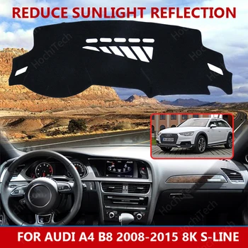для Audi A4 B8 2008-2015 8K S-line Правый Левый Руль Хороший Полиэфирный Материал Антилегкий Коврик Для Приборной панели Автомобиля